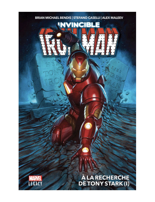 MARVEL LEGACY : IRON MAN TOME 1 (VF)