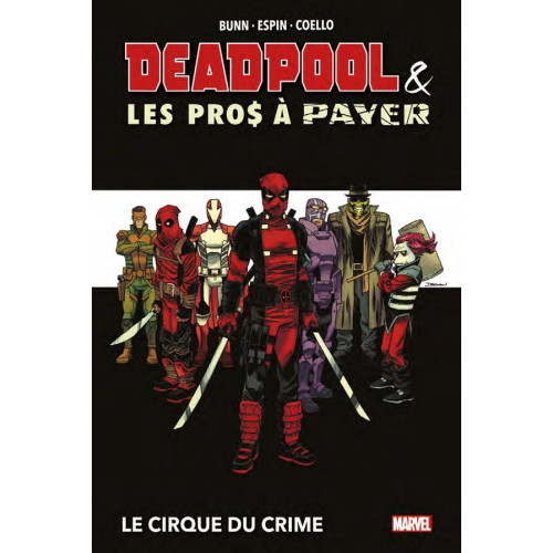 DEADPOOL & LES PROS À PAYER (VF)