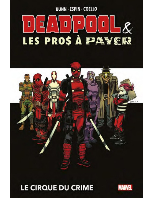 DEADPOOL & LES PROS À PAYER (VF)