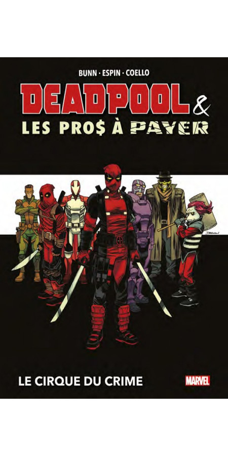 DEADPOOL & LES PROS À PAYER (VF)