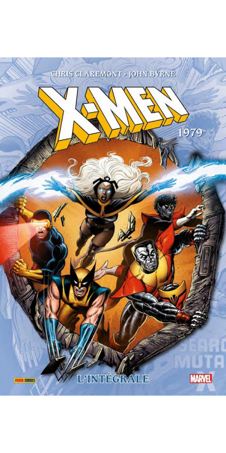 X-MEN : L’INTÉGRALE 1979 (NOUVELLE ÉDITION) (VF)