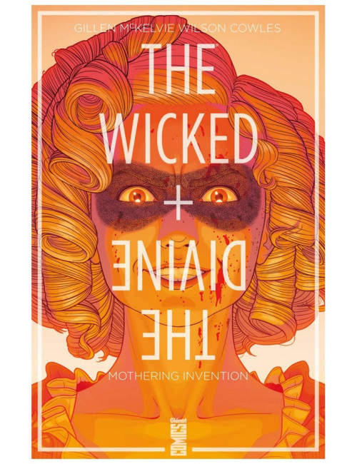 The Wicked + The Divine - Tome 7 Mothering Invention (VF)