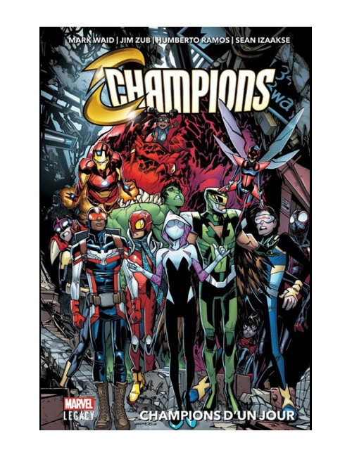 MARVEL LEGACY : CHAMPIONS TOME 1 (VF)