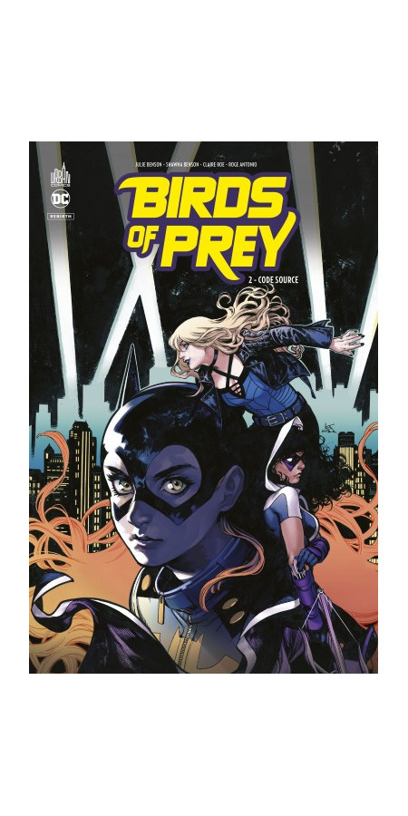 Birds of Prey Rebirth Tome 2 (VF)