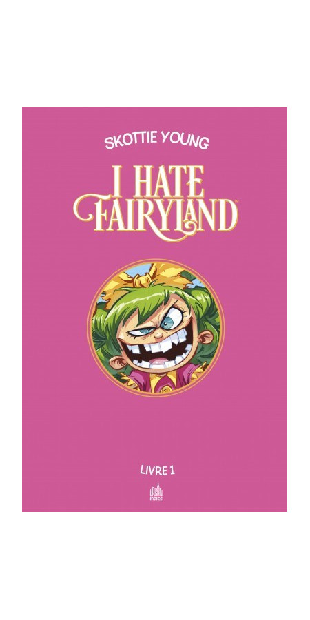 I hate fairyland Intégrale Tome 1 (VF)