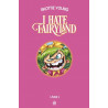 I hate fairyland Intégrale Tome 1 (VF)