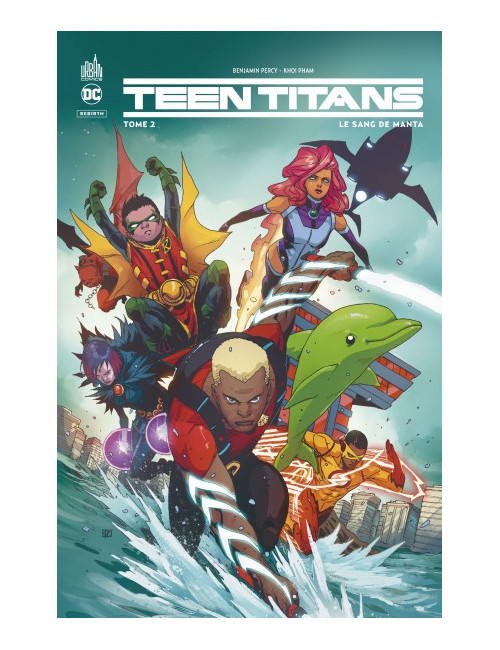 Teen Titans Rebirth Tome 2 (VF)