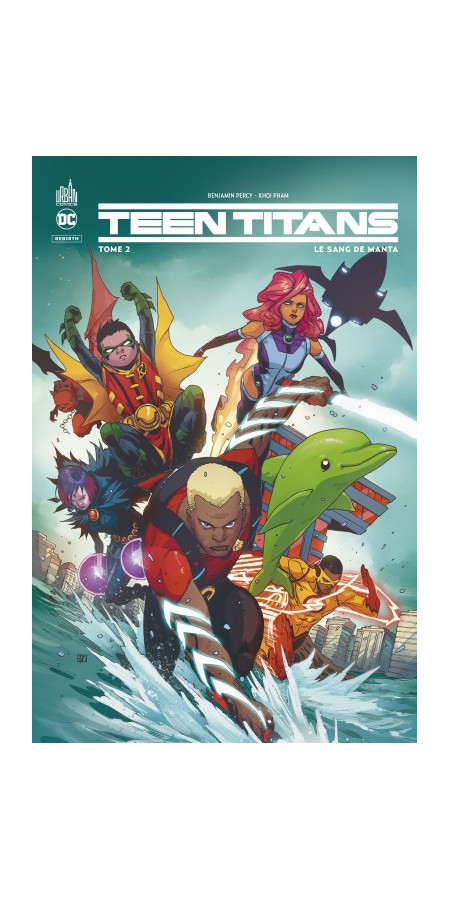 Teen Titans Rebirth Tome 2 (VF)