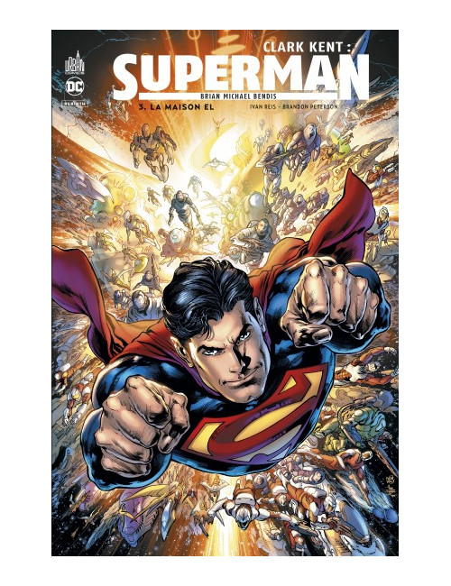 Clark Kent : Superman Tome 3 (VF)