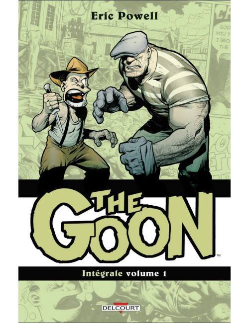 THE GOON L’INTÉGRALE VOLUME I (VF)