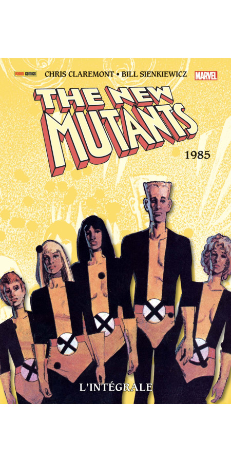 NEW MUTANTS : L’INTÉGRALE 1985 (VF)