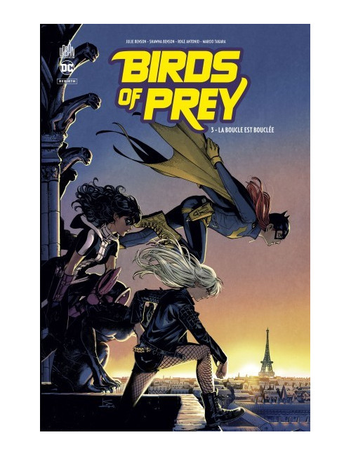 Birds of Prey Rebirth Tome 3 (VF)