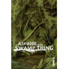 ALAN MOORE PRESENTE SWAMP THING TOME 2 (VF)