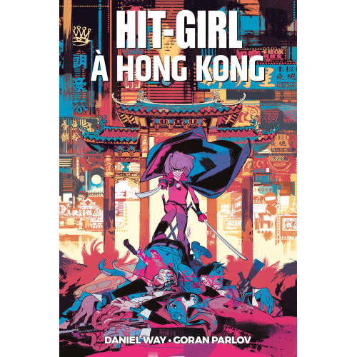 HIT-GIRL À HONG KONG (VF)