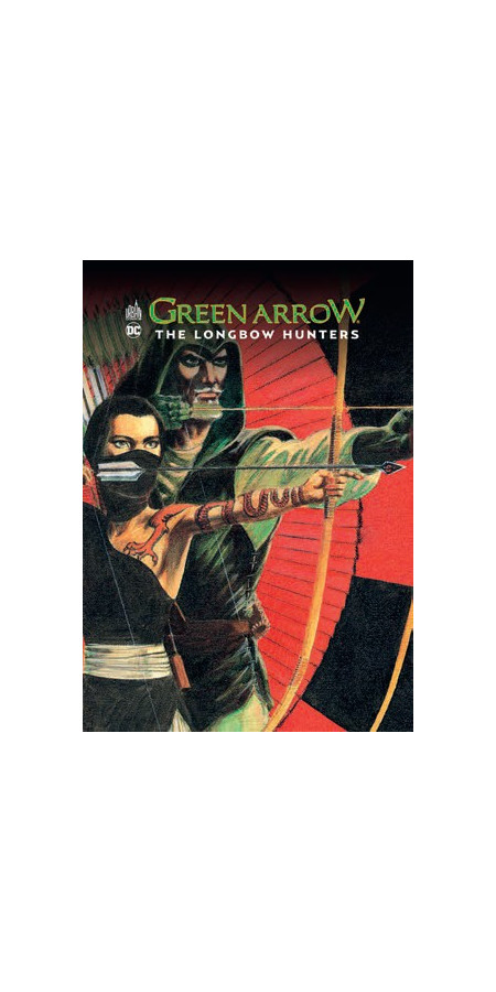 Green Arrow – The Longbow Hunters (VF)