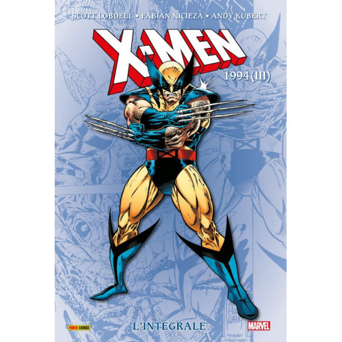 X-MEN : L’INTÉGRALE 1994 (II) (VF)