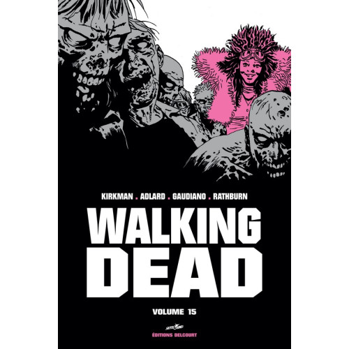 WALKING DEAD PRESTIGE VOLUME 15 (VF)