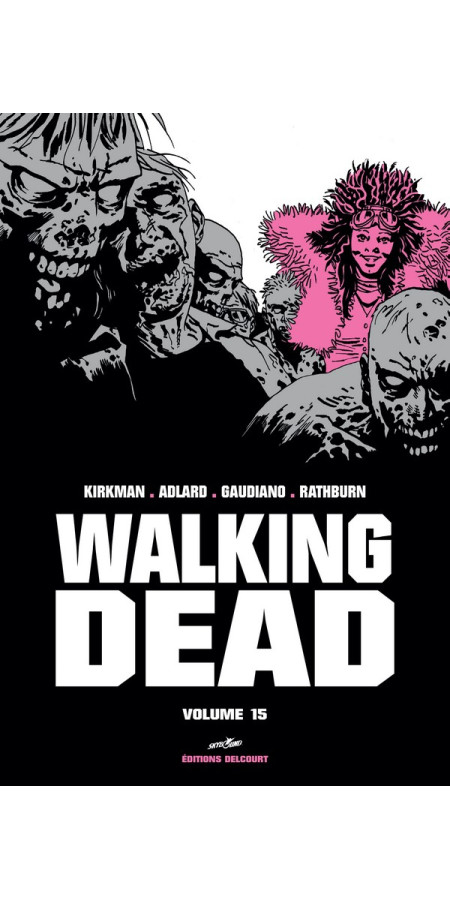 WALKING DEAD PRESTIGE VOLUME 15 (VF)