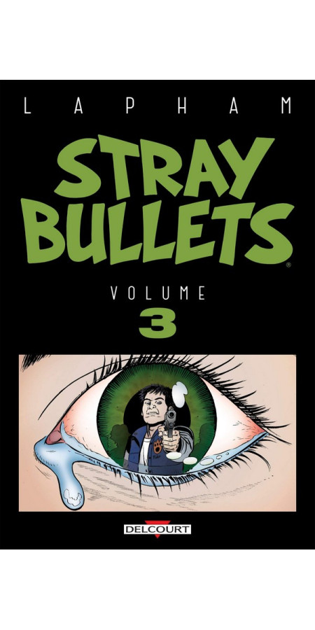 Stray Bullets Tome 3 (VF)