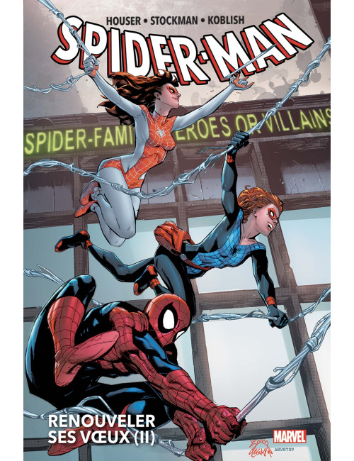 SPIDER-MAN : RENOUVELER SES VOEUX TOME 2 (VF)