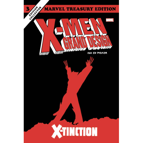 X-MEN GRAND DESIGN TOME 3 :  X-TINCTION (VF)