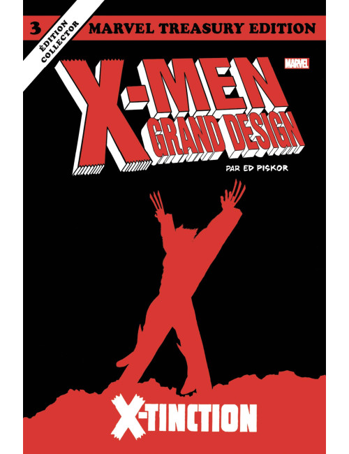 X-MEN GRAND DESIGN TOME 3 :  X-TINCTION (VF)