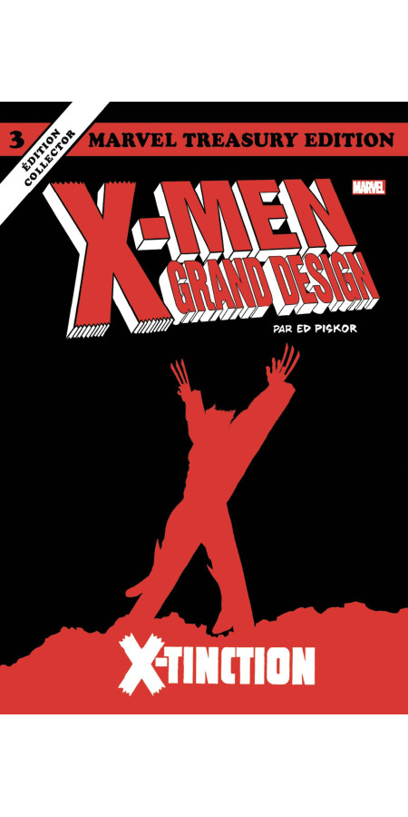 X-MEN GRAND DESIGN TOME 3 :  X-TINCTION (VF)