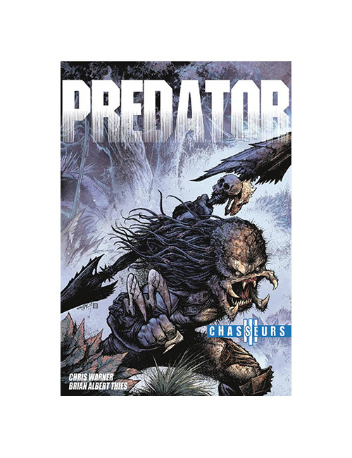 PREDATOR : CHASSEURS TOME 3 (VF)