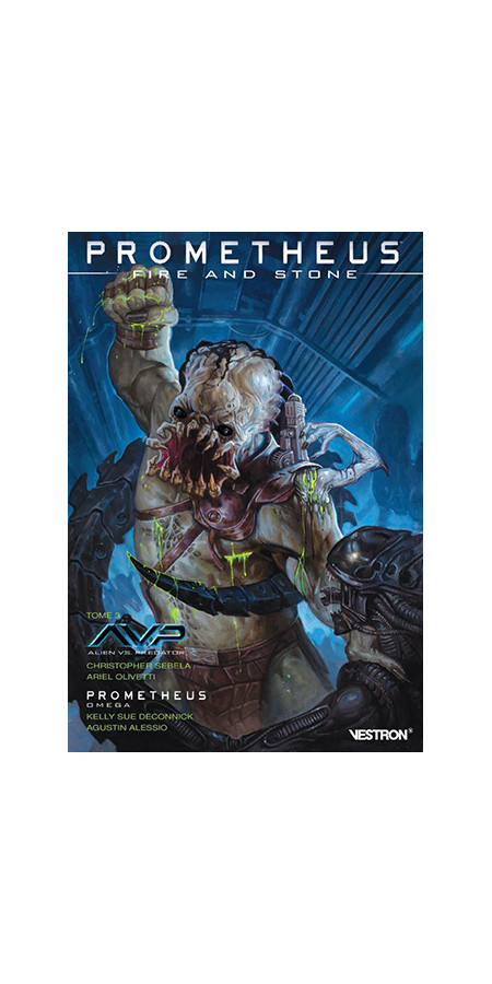 Prometheus : Fire and Stone : Tome 3 (VF)