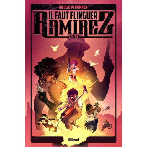 Il faut flinguer Ramirez Tome 2 (VF)