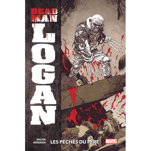 Dead Man Logan Tome 1 (VF)