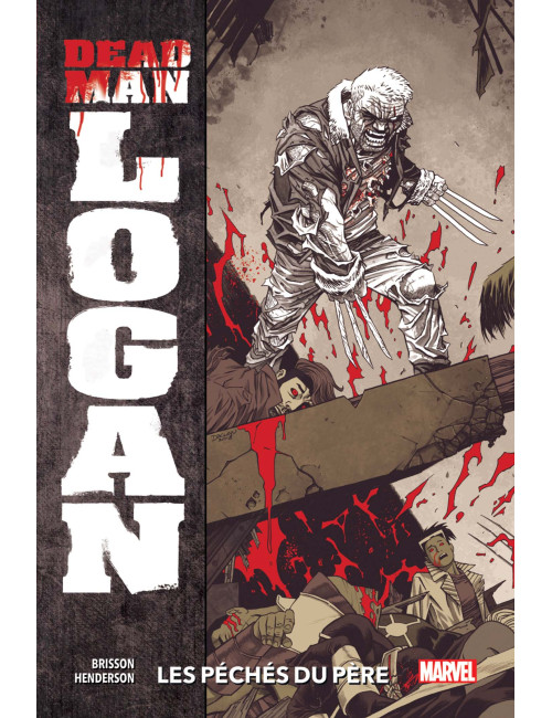 Dead Man Logan Tome 1 (VF)