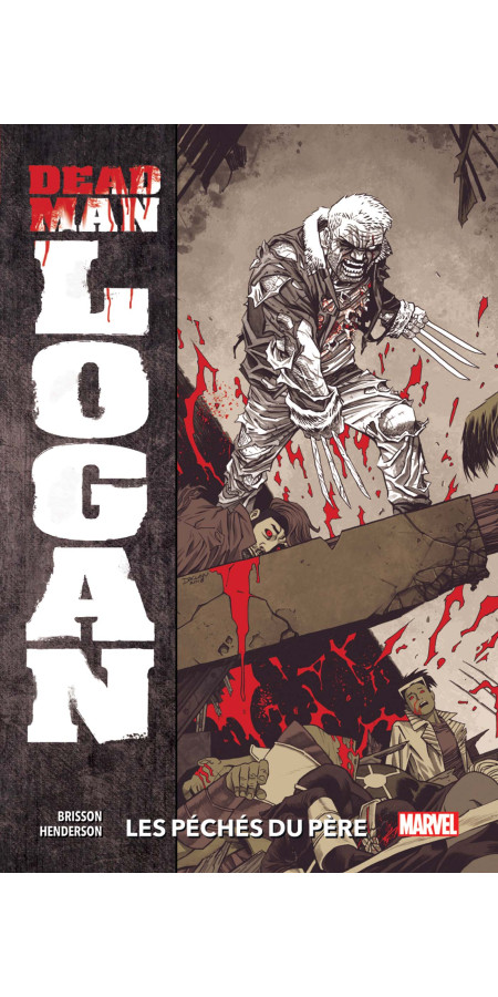 Dead Man Logan Tome 1 (VF)