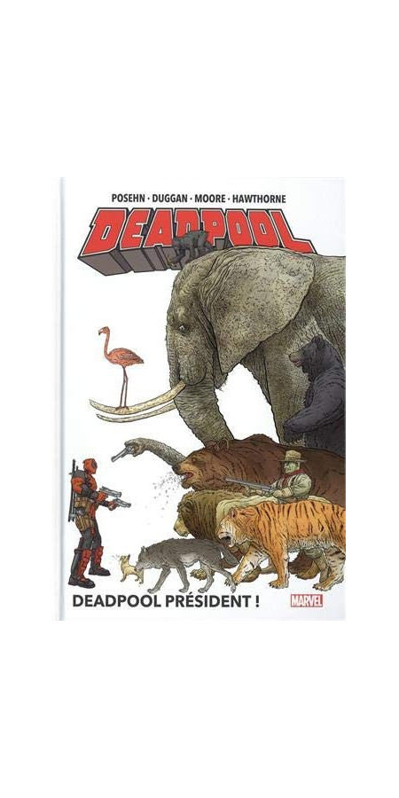 Deadpool Tome 1 (Marvel NOW!) (VF)