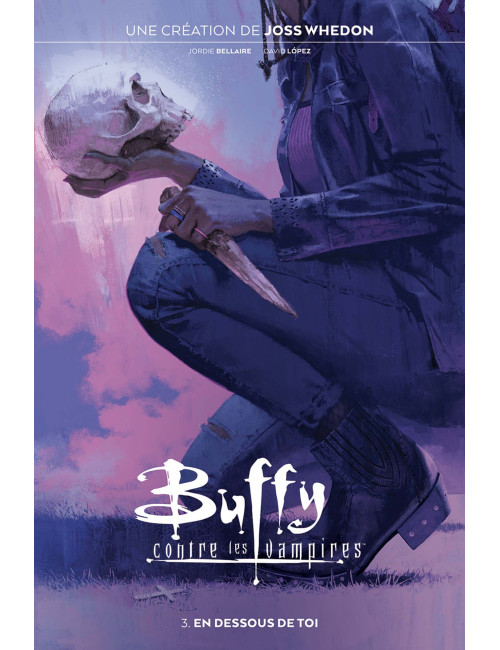 Buffy contre les Vampires Tome 3 (VF)