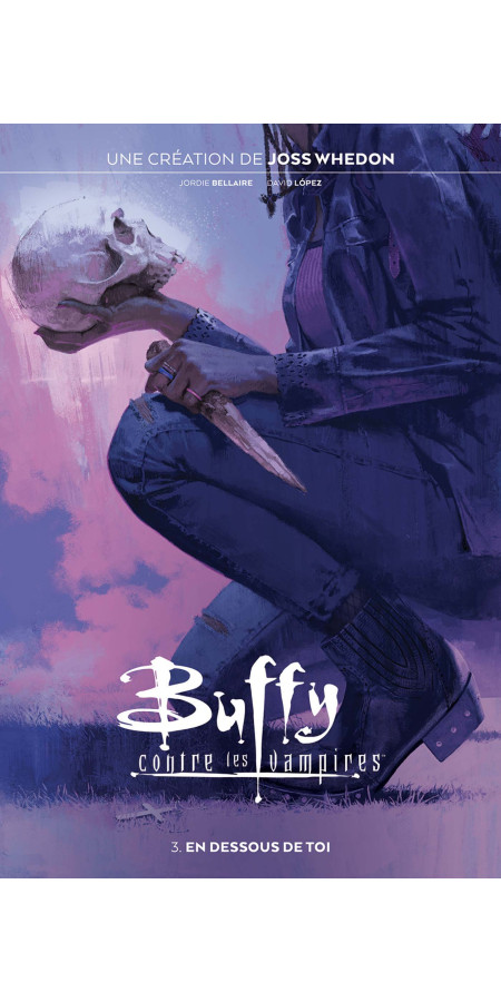 Buffy contre les Vampires Tome 3 (VF)