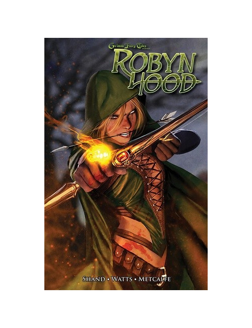 Grimm Fairy Tales : Robyn Hood Tome 1 (VF)