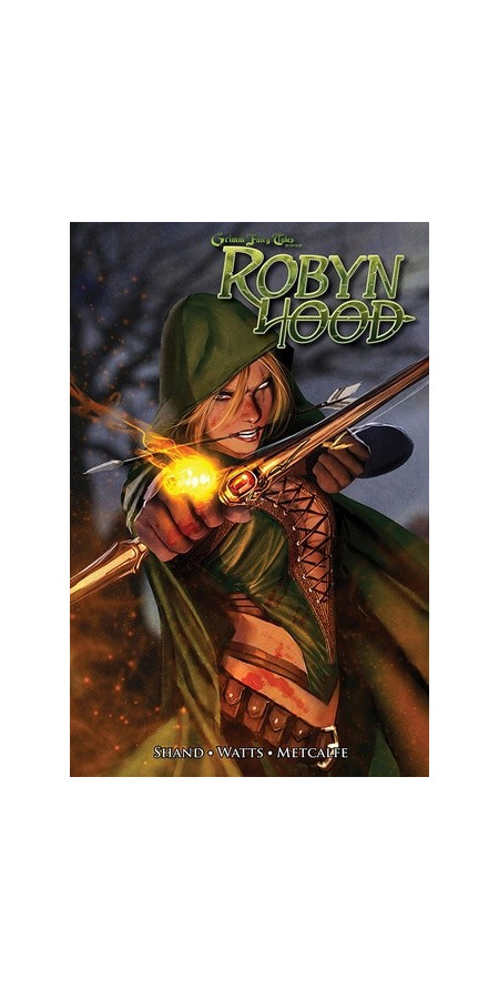 Grimm Fairy Tales : Robyn Hood Tome 1 (VF)