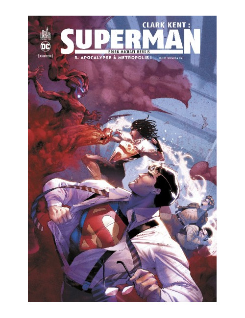 Clark Kent : Superman Tome 5 (VF)