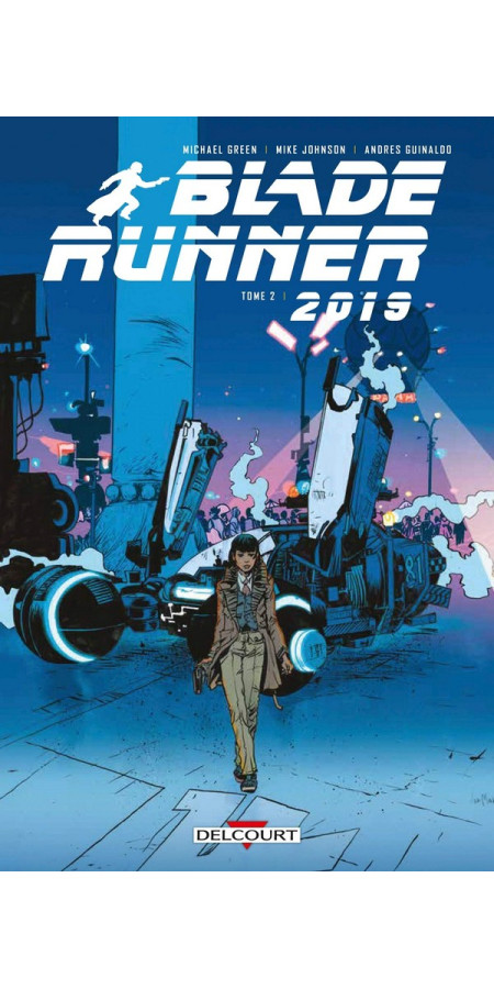 Blade Runner 2019 Tome 2 (VF)