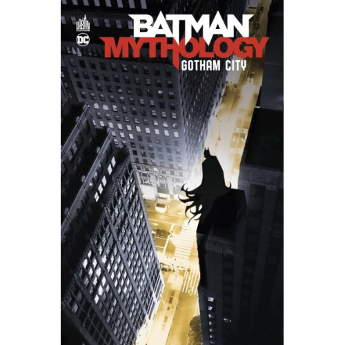 Batman Mythology : Gotham City (VF)