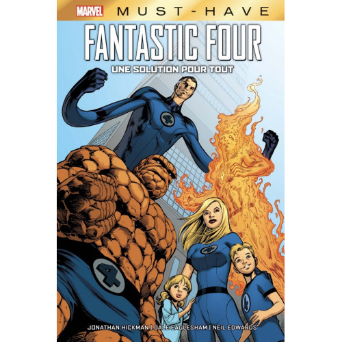 FANTASTIC FOUR : UNE SOLUTION POUR TOUT (VF) MUST-HAVE