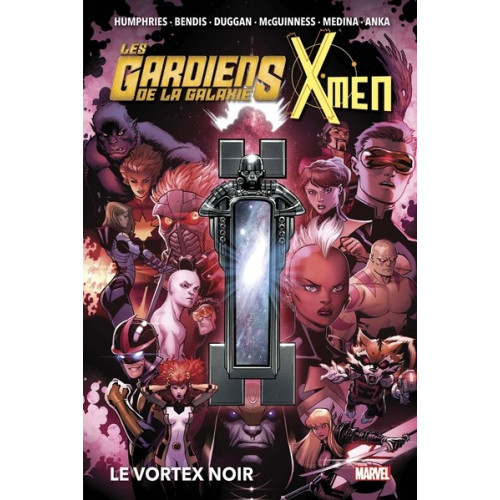 LES GARDIENS DE LA GALAXIE & X-MEN : LE VORTEX NOIR (VF)