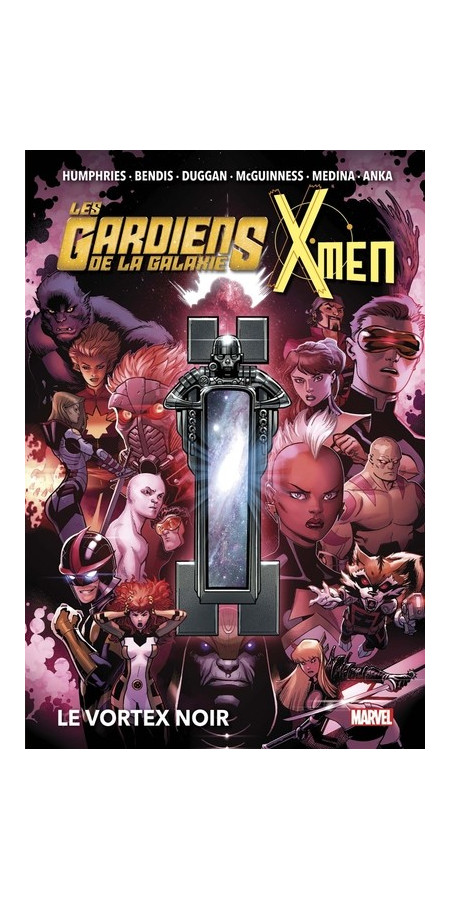 LES GARDIENS DE LA GALAXIE & X-MEN : LE VORTEX NOIR (VF)