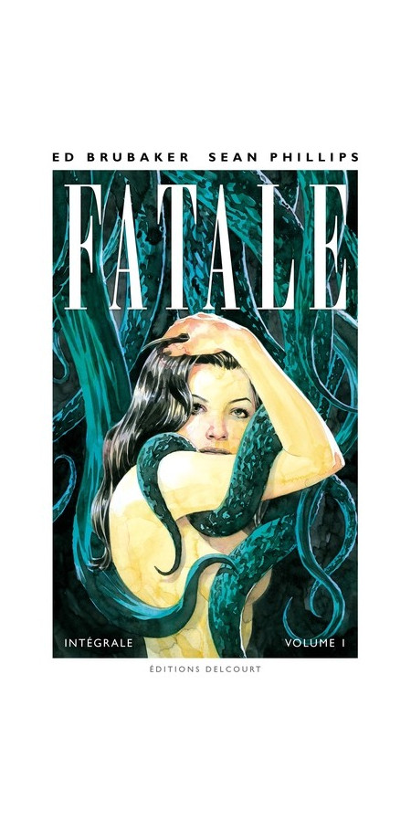 Fatale Intégrale Volume I (VF)