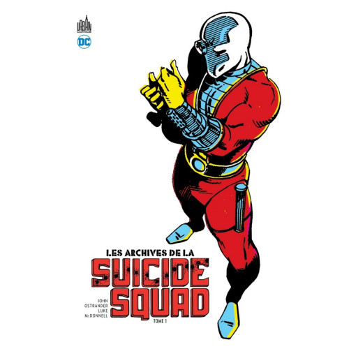 Les Archives de la Suicide Squad Tome 1 (VF)