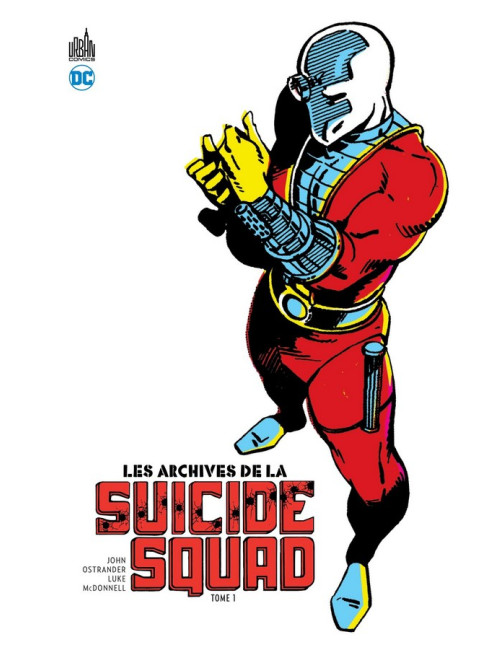 Les Archives de la Suicide Squad Tome 1 (VF)