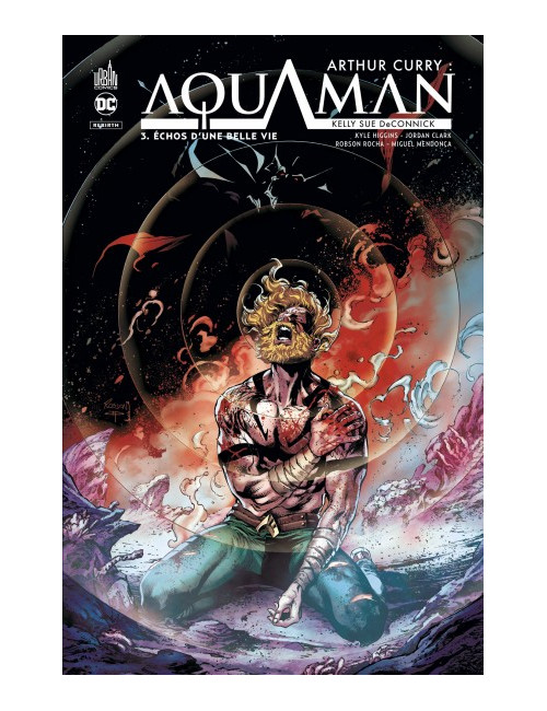 Arthur Curry : Aquaman Tome 3 (VF)