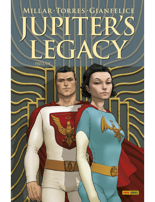 JUPITER'S LEGACY - PRELUDE