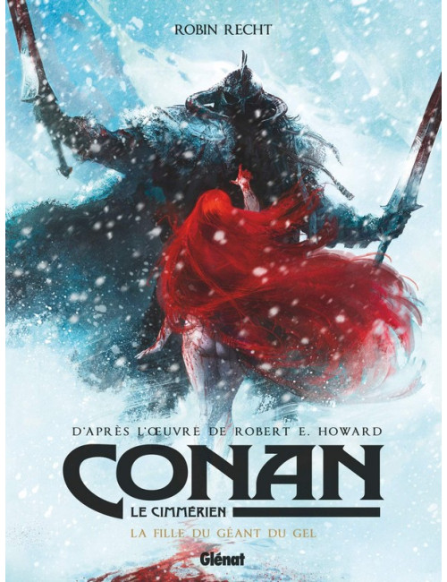 Conan le Cimmérien - La Fille du géant du gel (VF)